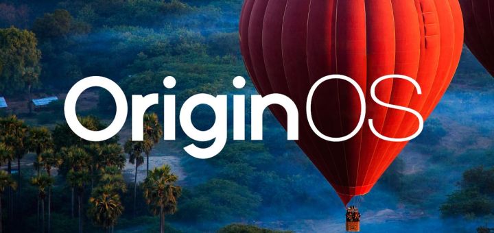 Vivo, OriginOS Güncellemesini Alacak Modellerin Listesini Yayınladı